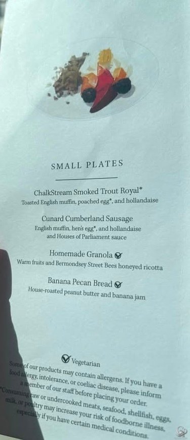 Cunard Queen Anne Carinthia Lounge small plates breakfast menu with smoked trout royal, Cumberland sausage, granola and banana pecan bread.