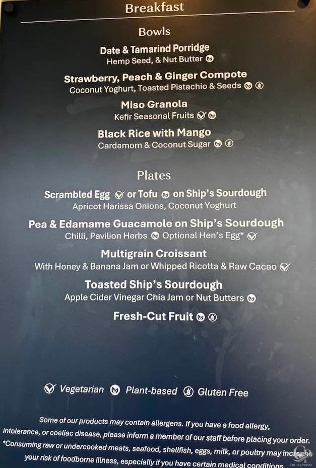 Cunard Queen Anne Pavilion Wellness Café breakfast menu with porridge, granola, sourdough toast, fruit, plant-based and vegetarian options.