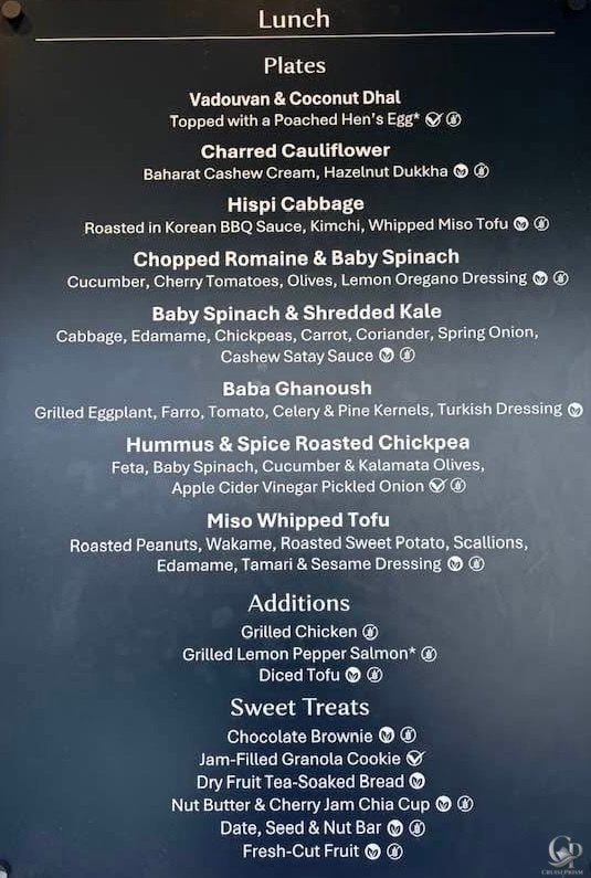 Cunard Queen Anne Pavilion Wellness Café lunch menu featuring dhal, cauliflower, hummus, miso tofu, salads and healthy bowls.