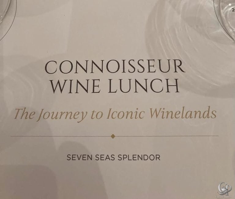 Regent Seven Seas Splendor Connoisseur Wine Lunch Menu